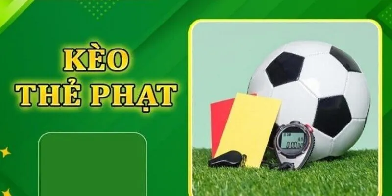 Kèo thẻ phạt